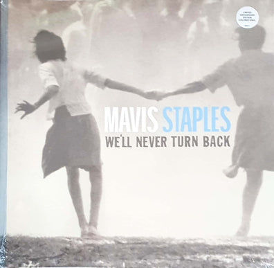Mavis Staples - We'll Never Turn Back (Limited Anniversary Ed/ Colored Vinyl)